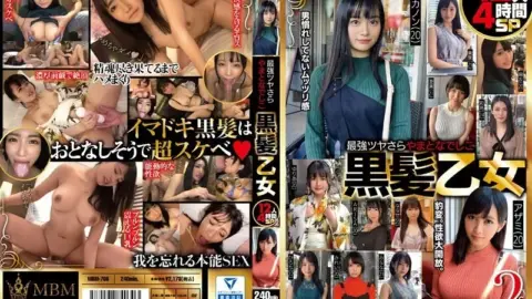 360MBM-766 360MBM-766 – The Strongest Shiny And Smooth Yamato Nadeshiko Black Haired Maidens 12 People 4 Hours Sp2
